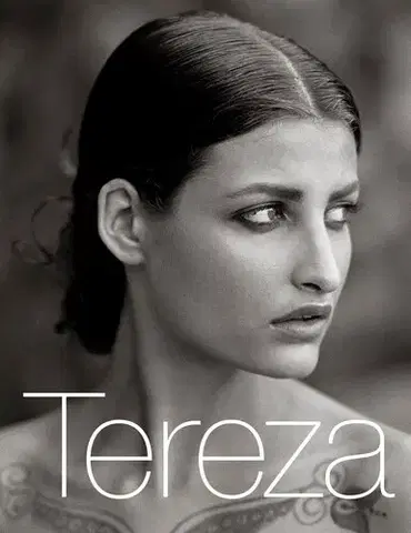 Biografie - ostatné Tereza - Tereza Maxová,Veronika Bednářová