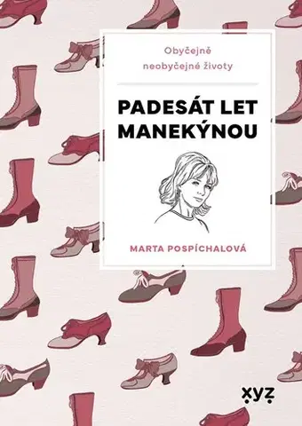 Biografie - ostatné Padesát let manekýnou - Marie Formáčková