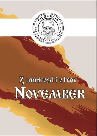 Kresťanstvo Z múdrosti otcov – November - Miron Keruľ-Kmec