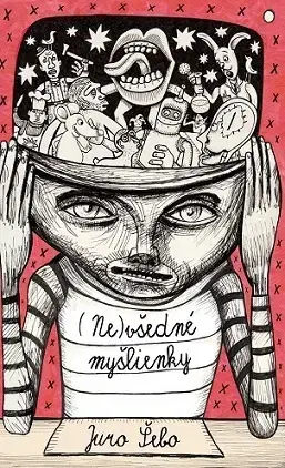 Eseje, úvahy, štúdie Nevšedné myšlienky - Juraj Šebo