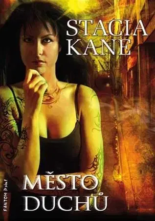 Sci-fi a fantasy Město duchů (Downside 3) - Stacia Kane