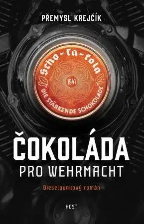 Sci-fi a fantasy Čokoláda pro wehrmacht - Přemysl Krejčík