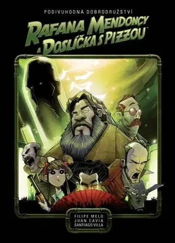 Komiksy Podivuhodná dobrodružství Rafana Mendoncy a poslíčka s pizzou - Filipe Melo