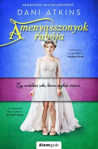 Romantická beletria A menyasszonyok ruhája - Dani Atkins