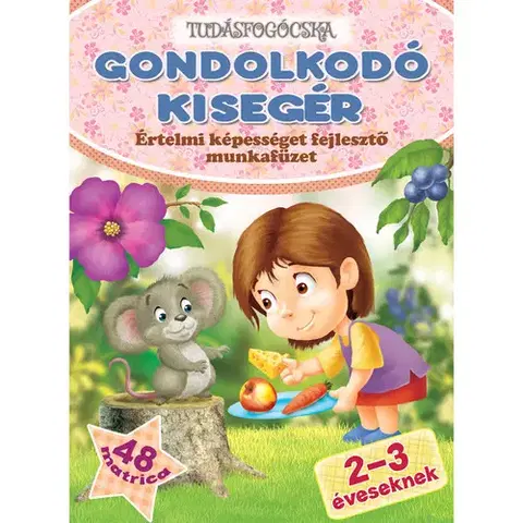 Pre deti a mládež - ostatné Gondolkodó kisegér