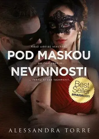Erotická beletria Pod maskou nevinnosti - Alessandra Torre