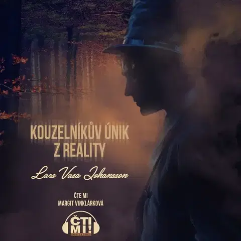 Fantasy, upíri Milovať a ctiť OZ Kouzelníkův únik z reality