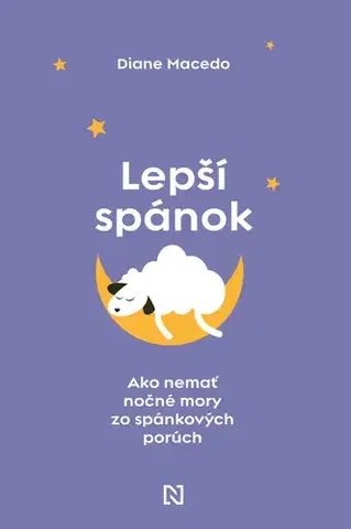 Psychológia, etika Lepší spánok - Diane Macedo,Jana Melcerová