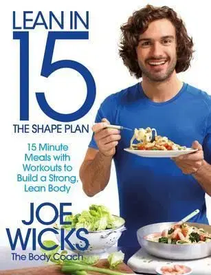 Kuchárky - ostatné Lean in 15 - the Shape Plan - Joe Wicks