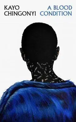 Svetová poézia A Blood Condition - Kayo Chingonyi