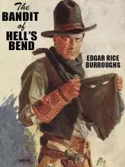 Beletria - ostatné The Bandit of Hell's Bend - Edgar Rice Burroughs