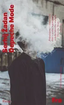 Svetová beletria Depeche Mode - Serhij Žadan