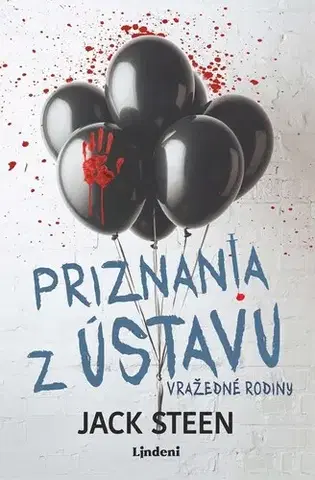 Detektívky, trilery, horory Priznania z ústavu Vražedné rodiny - Jack Steen