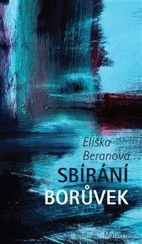 Česká beletria Sbírání borůvek - Eliška Beranová