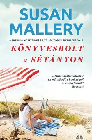 Romantická beletria Könyvesbolt a sétányon - Susan Malleryová
