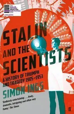 História - ostatné Stalin and the Scientists - Simon Ings