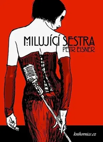 Detektívky, trilery, horory Milující sestra - Petr Eisner