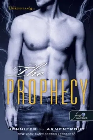 Romantická beletria The Prophecy - A jóslat (Titan 4.) - Jennifer L. Armentrout,Gábor Habony