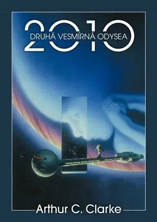 Sci-fi a fantasy 2010: Druhá vesmírná odysea - Arthur C. Clarke