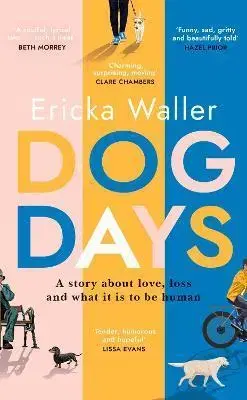 Svetová beletria Dog Days - Ericka Waller