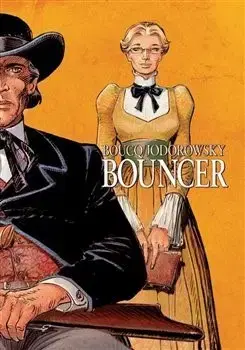 Komiksy Bouncer - Alejandro Jodorowsky