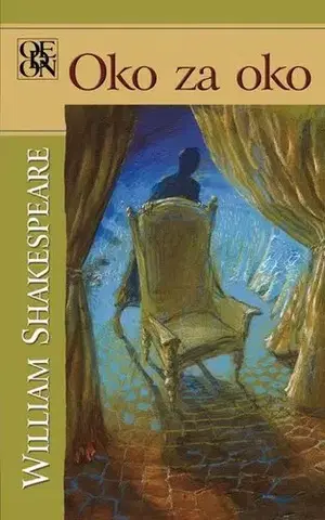 Svetová beletria Oko za oko - William Shakespeare,Ľubomír Feldek