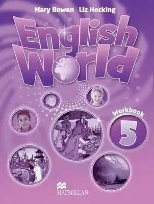 Učebnice a príručky English World 5 Work Book - Mary Bowen,Liz Hocking
