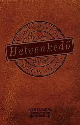 Beletria - ostatné Hetvenkedő - Miklós Vámos
