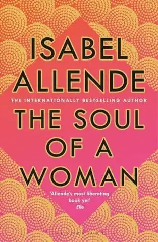 Literatúra The Soul of a Woman - Isabel Allendeová