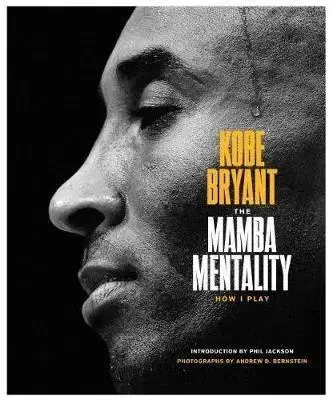 Šport Mamba Mentality - Kobe Bryant