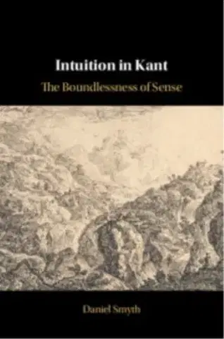 Filozofia Intuition in Kant - Daniel Smyth