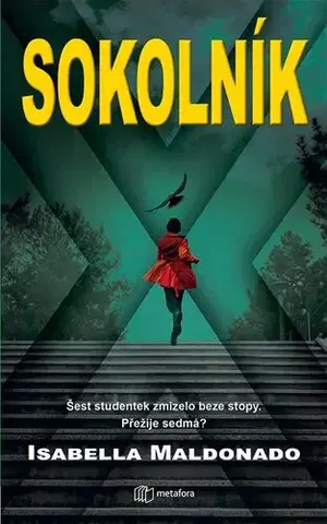 Detektívky, trilery, horory Sokolník (CZ) - Isabella Maldonado