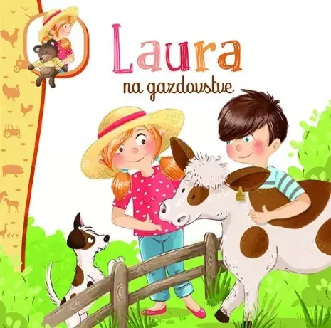 Rozprávky Laura na gazdovstve - Noéllie Copain