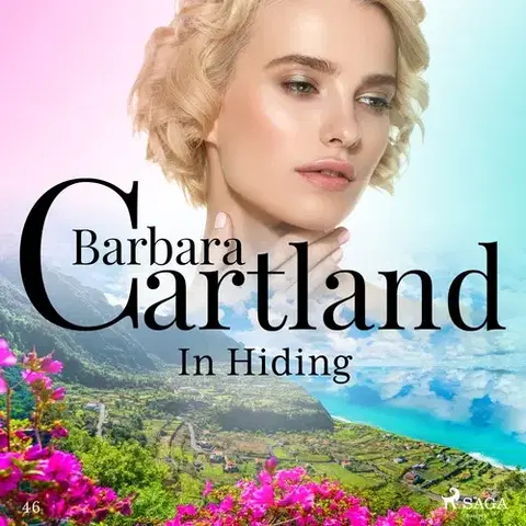 Romantická beletria Saga Egmont In Hiding (Barbara Cartland’s Pink Collection 46) (EN)