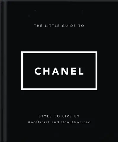 Krása, móda, kozmetika The Little Guide to Chanel - OH