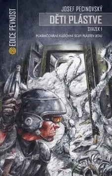 Sci-fi a fantasy Děti plástve Svazek 1 - Josef Pecinovský