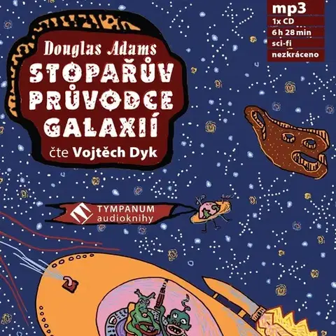 Sci-fi a fantasy Tympanum Stopařův průvodce galaxií
