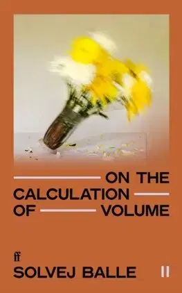 Svetová beletria On the Calculation of Volume II - Solvej Balle