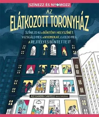 Hobby - ostatné Színezz és nyomozz: Az Elátkozott Toronyház - Alessandra Santelli