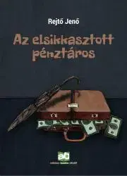 Svetová beletria Az elsikkasztott pénztáros - Jenő Rejtő