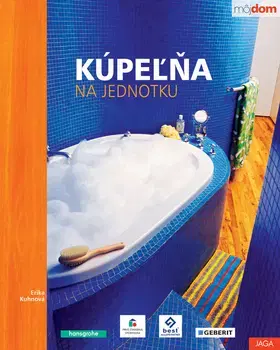 Domov, zariaďovanie Kúpeľňa na jednotku - Erika Kuhnová