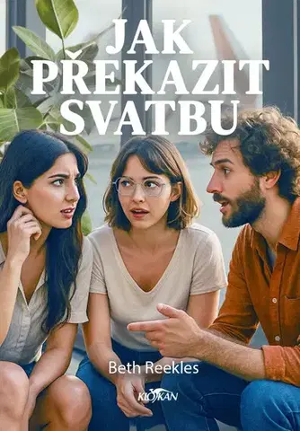 Romantická beletria Jak překazit svatbu - Beth Reekles