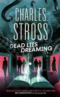 Sci-fi a fantasy Dead Lies Dreaming - Charles Stross