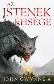 Sci-fi a fantasy Az istenek éhsége - John Gwynne