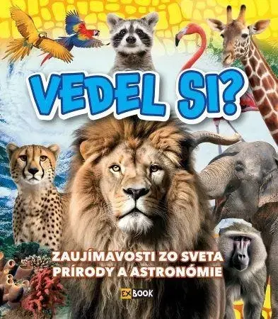 Príroda Vedel si?, 2.vydanie - Kolektív autorov
