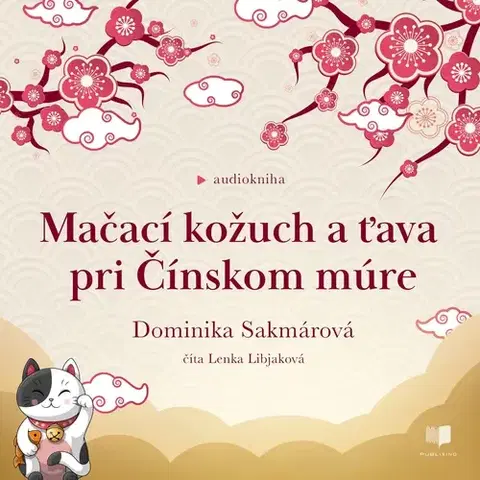 Humor a satira Publixing Ltd Mačací kožuch a ťava pri Čínskom múre
