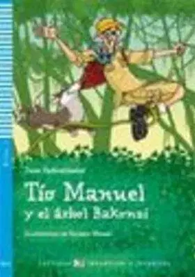 V cudzom jazyku Young Eli Readers: Tio Manuel Y El Arbol Bakonzy + CD - Jane Cadwallader