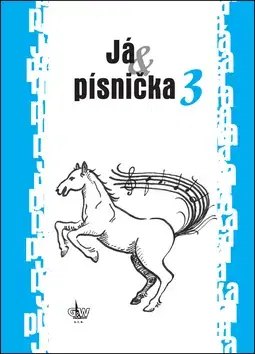 Hudba - noty, spevníky, príručky Já & písnička 3