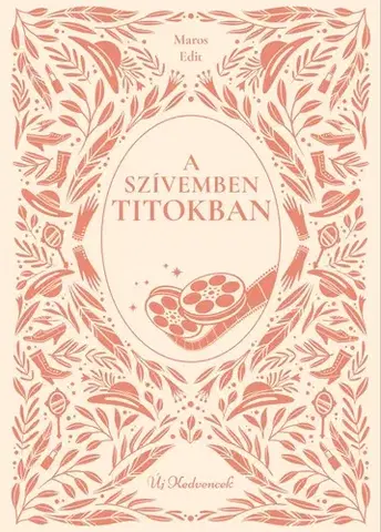 Young adults A szívemben titokban - Edit Maros