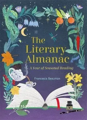 Literárna veda, jazykoveda The Literary Almanac: A year of seasonal reading - Francesca Beauman